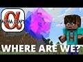 Minecraft AlphaCraft SMP   OR IS IT? Something is Wrong   Where Am I? Avomance 2019