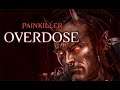 Painkiller Overdose часть 3 (Финал) (стрим с player00713)