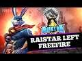 RAISTAR left freefire