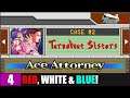RED, WHITE & BLUE! - Phoenix Wright: Ace Attorney Trilogy - #4 (2: SISTERS) [AA] [XB1]