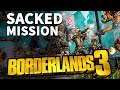 Sacked Borderlands 3 Mission