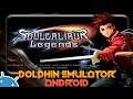 Soulcalibur Legends (60FPS) | Setting Dolphin Emulator Android (MMJ)