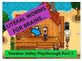Stardew Valley but I keep forgetting everything I need