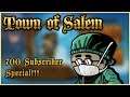 700 Subscriber Special!! - Town of Salem Roleplaying - You Choose How I Act!