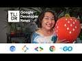 Chrome 92 beta, Open Source Insights, Smart Home notifications, and more!