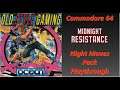 Commodore 64 Night Moves Pack Midnight Resistance (Who knew there were two versions of this game)