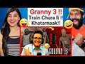 GRANNY 3 - Granny ki Train Chura Li😂 | Granny 3 Train Escape Live Insaan Reaction