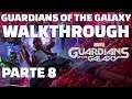 🔴 GUARDIANS OF THE GALAXY - DETONADO / WALKTHROUGH (NO COMMENTARY) - PARTE 8