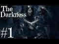 Let's Play The Darkness - Part 1 - Journey Into The Darkness!!!