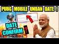 PUBG MOBILE LATEST NEWS ABOUT UNBAN IN INDIA | PUBG MOBILE RELEASE DATE CONFIRMED ? GLAX