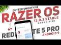 Razer OS 12.0.3 Stable Fan Edition Android 9 For Redmi Note 5 Pro | Butter Smooth UI | Gaming Rom