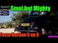 Smol but Mighty | Forza Horizon 5 ep 6