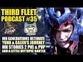 The Third Fleet Podcast #35 | Gaijin Takes Yuna Through MHGU | MH Stories 2 | MTG & More