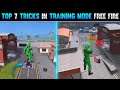 TOP 7 TRICKS IN TRAINING MODE FREE FIRE | NEW SECRET TRICKS IN TRAINING MODE IN GARENA FREE FIRE