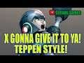 X Gonna Give It To Ya! Teppen Style