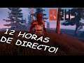 12 HORAS DE PURO SALSEO EN RUST! [Gameplay] [Español] [Directo]