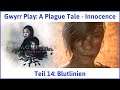 A Plague Tale deutsch Innocence Teil 14 - Blutlinien Let's Play