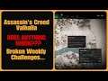 Assassin's Creed Valhalla- Broken Weekly Challenges