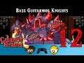 Bass Guitarmos Knights - 12 - D&F Play Cadence of Hyrule