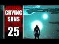 Crying Suns épisode 25
