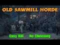 Days Gone  - Old Sawmill Horde Easy  - No Tricks - No Cheesing