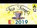 E3 2019 - Tea Time 12.1