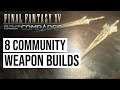 FFXV Comrades - Weapon Builds - Dragon Whisker, Dancing Daggers, Lohengrins, Vitanova & More!