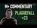 High Key Enhancement | M+ Commentary - Plaguefall +23 | Enhancement Shaman | Waves