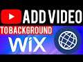 How To Add Video To The Background of Wix Website (2 Ways)