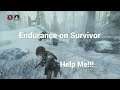 I Get Into Some Big Trouble: Endurance on Survivor Difficulty (Rise of The Tomb Raider)