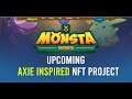 Monsta Infinite -  Budget Axie Infinity Alternative (MUST WATCH)