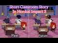 Short Classroom Story (Dorm Moment)
