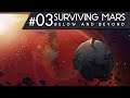 Surviving Mars BELOW AND BEYOND DLC ASTEROID ENTDECKT Deutsch German Gameplay #3