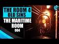 The Maritime Room Ep. 004 | The Room 4: Old Sins Gameplay Walkthrough