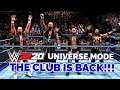 WWE 2K20: Universe Mode - Road to Money In The Bank #131 (The Club is Back!)