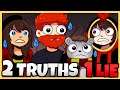 YOU THINK YOU KNOW ME?! | Minecraft 2 Truths 1 Lie!