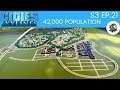 Cities Skylines | S3 - E21 | 42,000 POPULATION (XBOX-PS4)