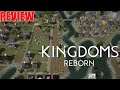 City Building at its Finest! | Kingdoms Reborn | Review