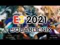 Day 2 of E3 2021 -Square Enix (My pc crashed earlier btw)