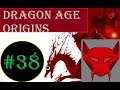Dragon age Origins Part 38