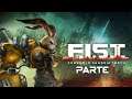 F.I.S.T.: Forged in Shadow Torch - Parte 1 - (Dificil) - Gameplay Walkthrough - Sin Comentarios