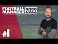 Let's Play Football Manager 2022 | Karriere 1 #1 - FC Barcelona als unsere Herausforderung!