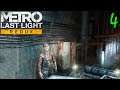 СТАРЫЕ ДРУЗЬЯ ПРОХОЖДЕНИЕ Metro: Last Light Redux - ЧАСТЬ 4