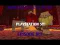 Minecraft! PlayStation 5!  Let's Play!Episode 8!