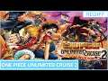 [REDIFF LIVE]-22/07/21-One Piece Unlimited Cruise 2-On continue le Mode Unlimited