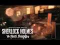Sherlock Holmes Devil's Daughter EP4: Argucias como flechas