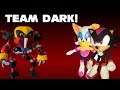 SuperSonicBlake: Team Dark!
