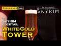 White-Gold Tower, a Skyrim cocktail