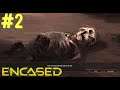 ENCASED #2 || Come NON Giocare ad Encased/How NOT to Play Encased || Gameplay ITA || Roy Lovat ||