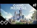 Going Medieval #7 - Mínusz 40 fok!?